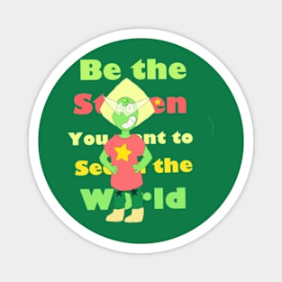 Be the Steven you want to see in the world Magnet